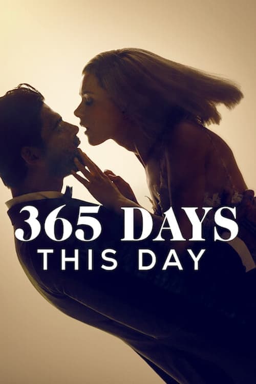 365 Days This Day movie poster