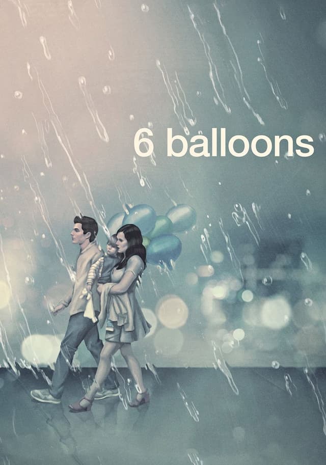 6 Balloons movie poster