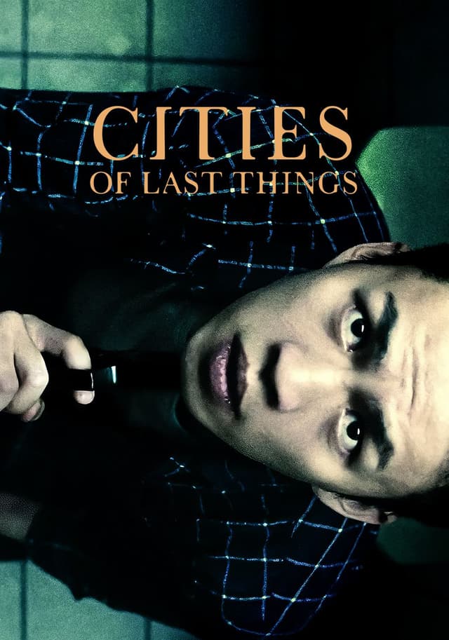 Cities of Last Things movie poster