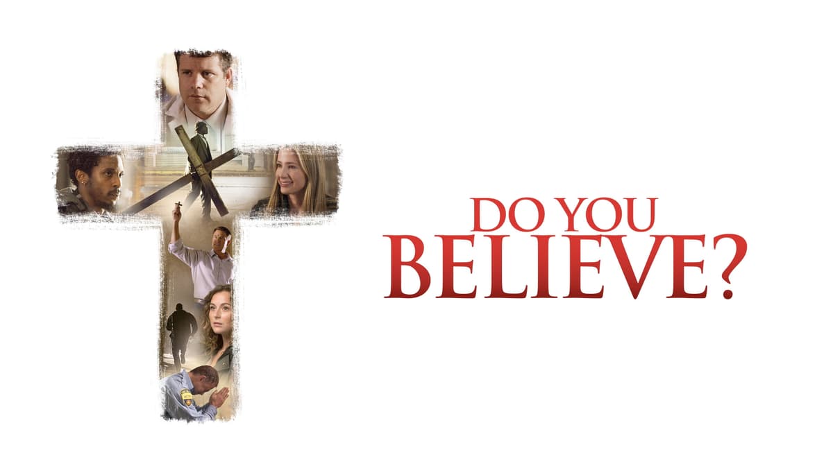 Do You Believe? key art background