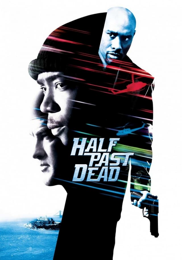 Half Past Dead movie poster