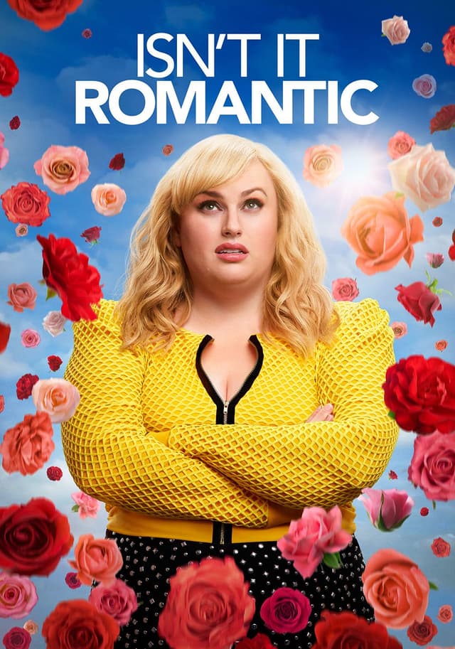 Isn't It Romantic movie poster