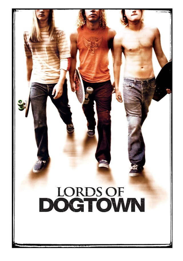 Lords of Dogtown movie poster