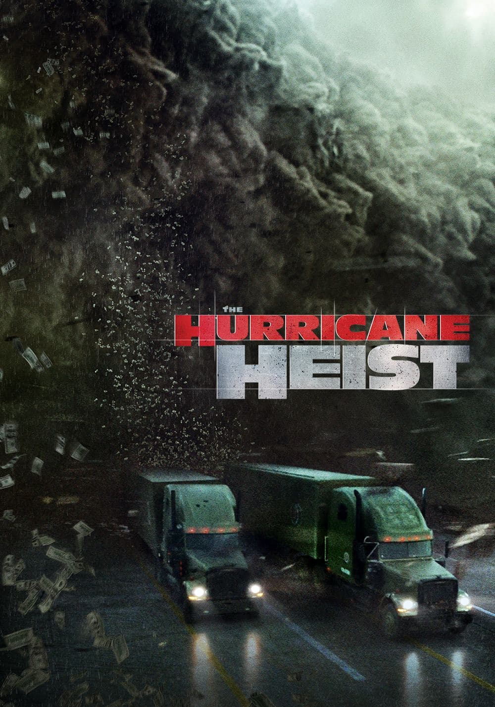 The Hurricane Heist movie poster