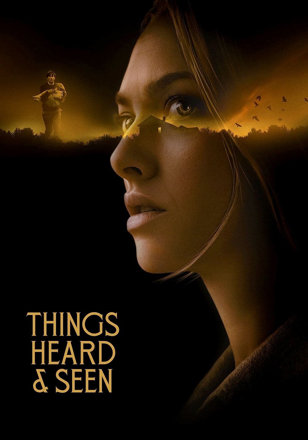 Things Heard & Seen movie poster