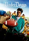 The Underdoggs movie poster