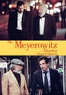 The Meyerowitz Stories (New and Selected) movie poster