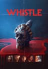 Whistle movie poster