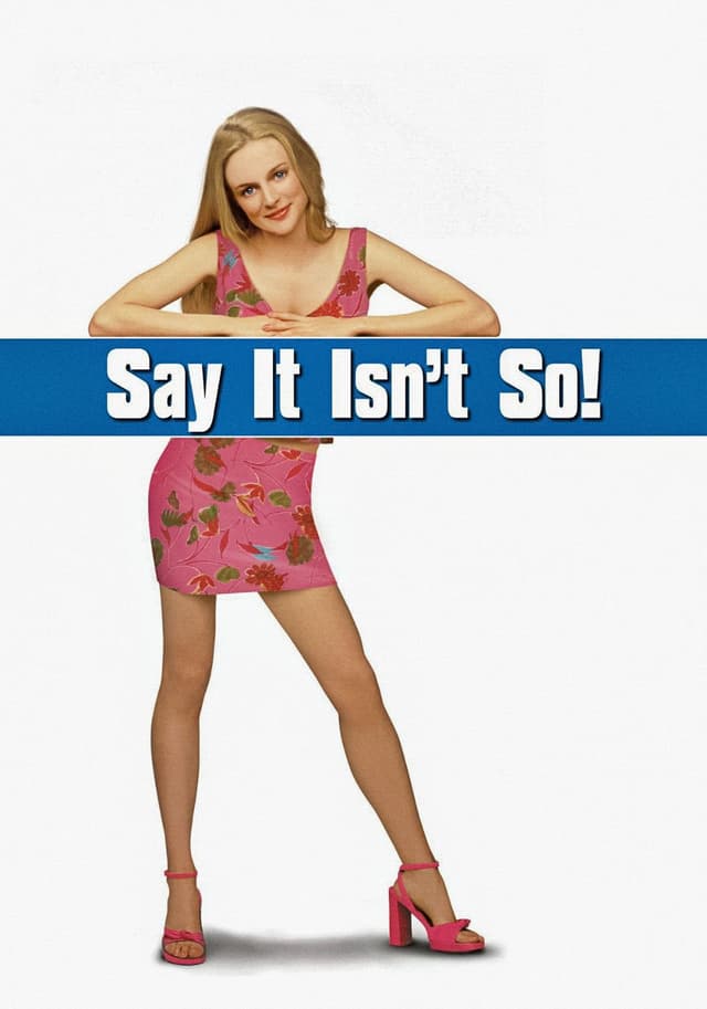 Say It Isn't So movie poster