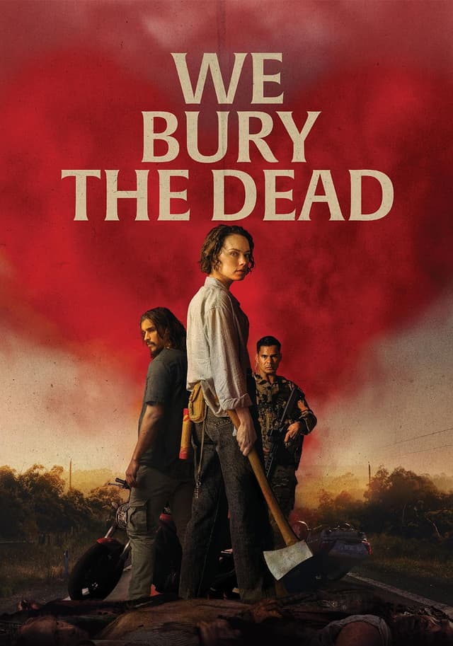 We Bury the Dead movie poster