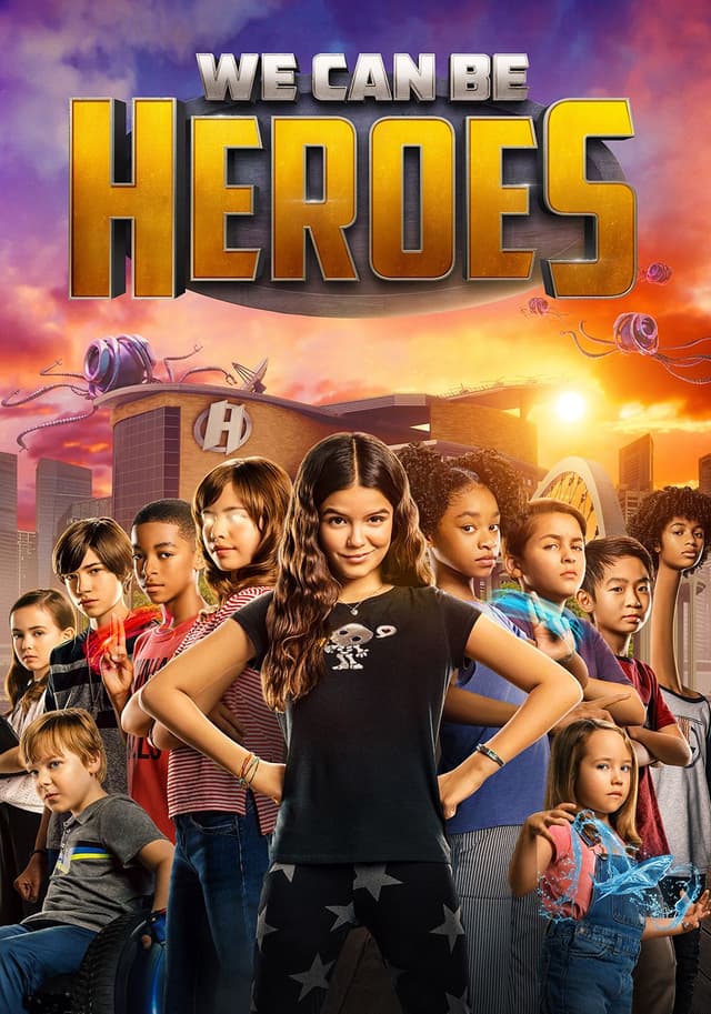 We Can Be Heroes movie poster