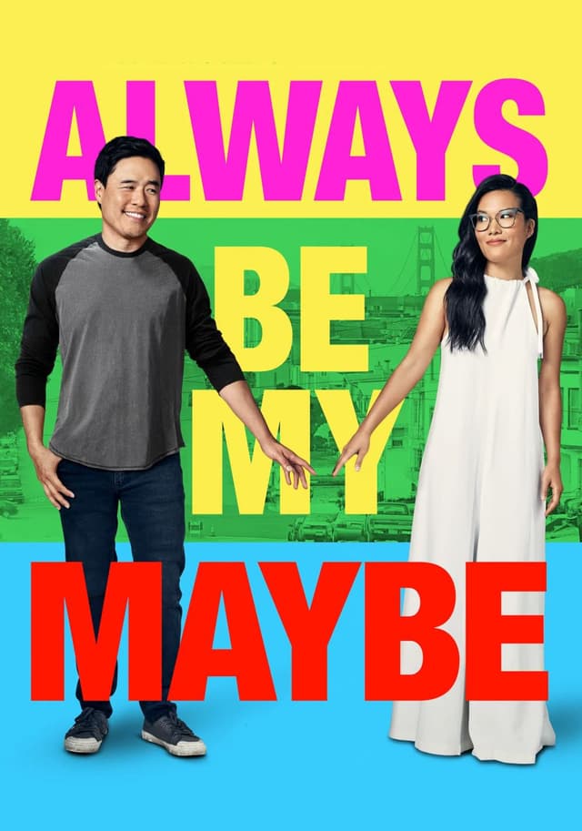 Always Be My Maybe movie poster