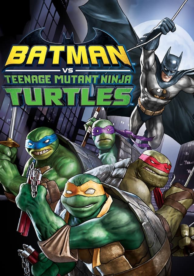 Batman vs Teenage Mutant Ninja Turtles movie poster