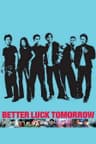 Better Luck Tomorrow (2002) poster