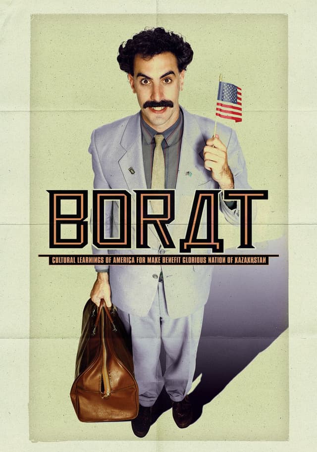 Borat Cultural Learnings of America for Make Benefit Glorious Nation of Kazakhstan movie poster