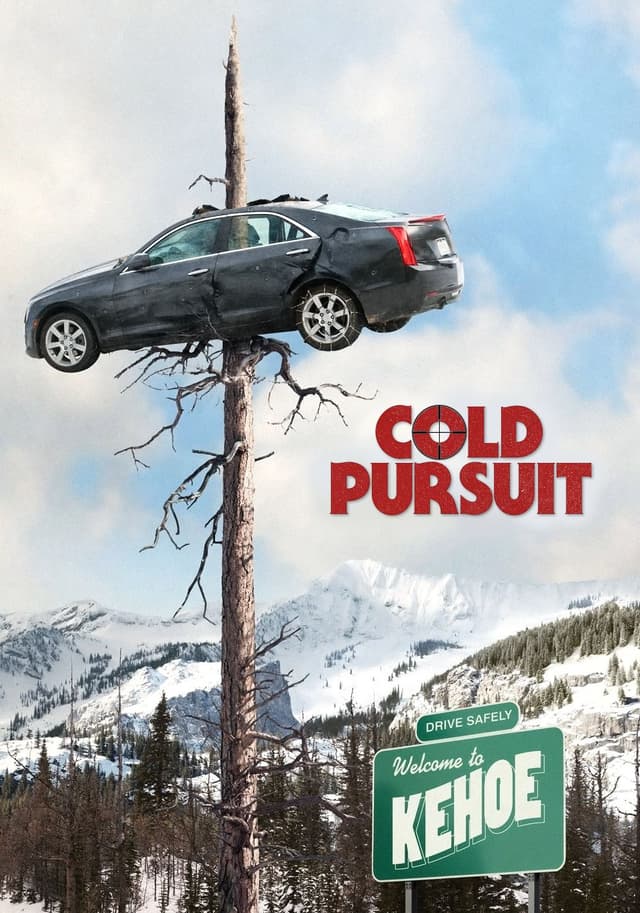 Cold Pursuit movie poster