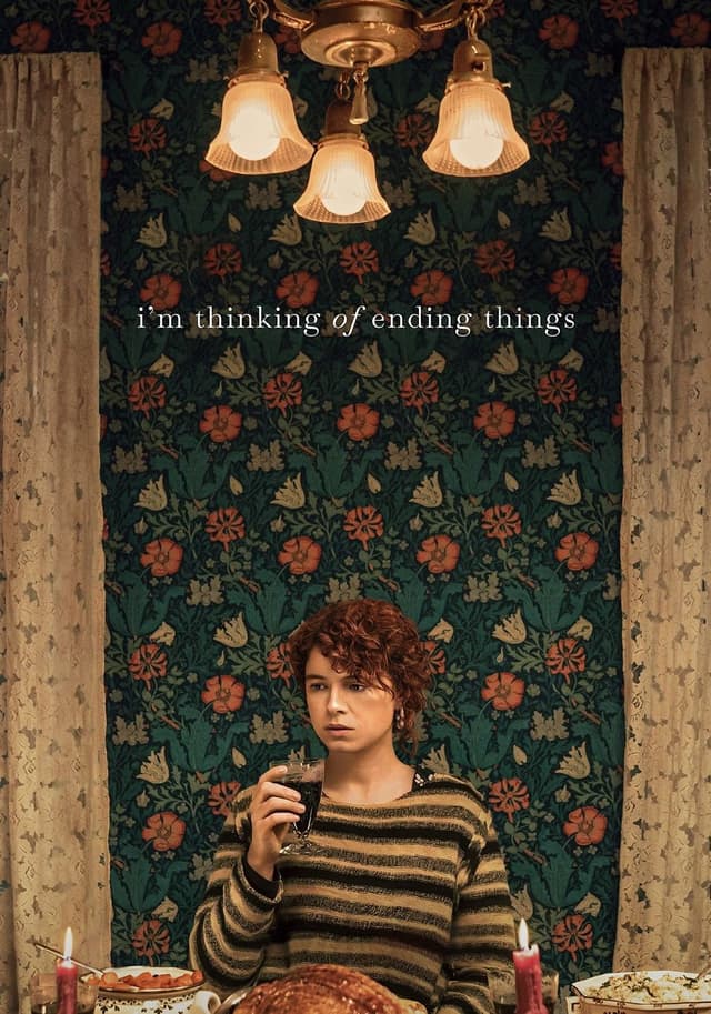 I'm Thinking of Ending Things movie poster