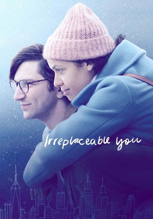 Irreplaceable You movie poster