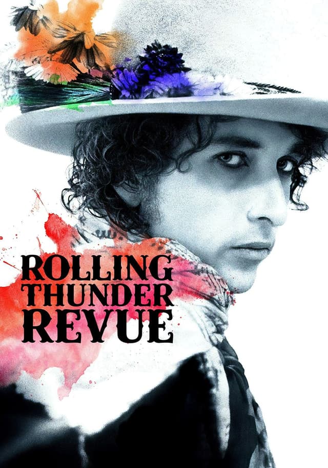 Rolling Thunder Revue A Bob Dylan Story by Martin Scorsese movie poster
