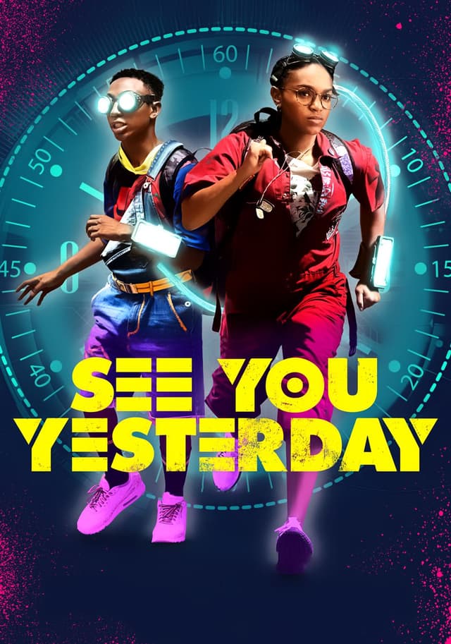 See You Yesterday movie poster