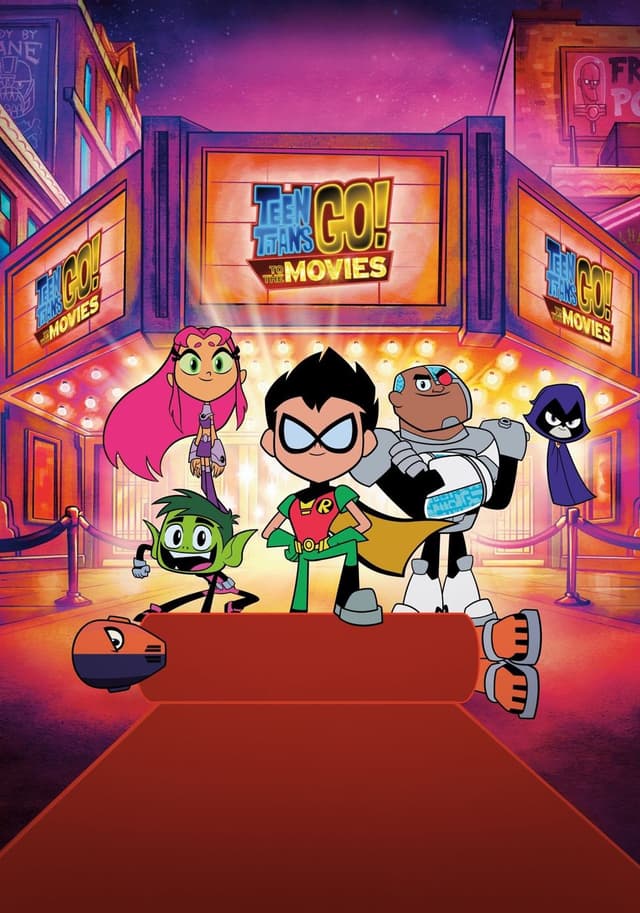 Teen Titans Go! To the Movies movie poster