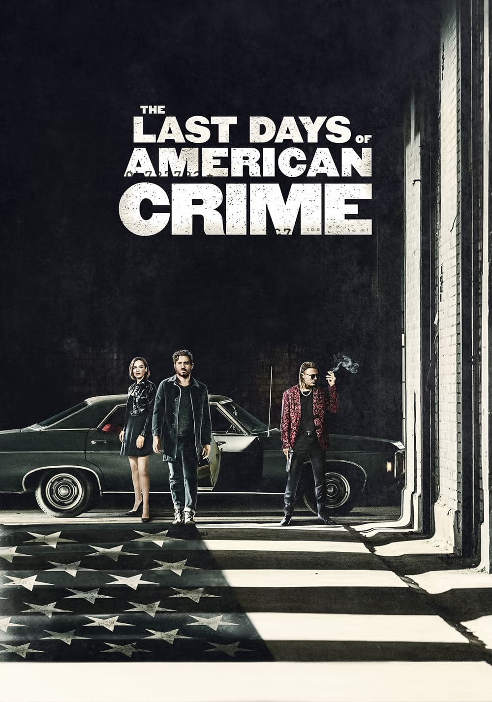 The Last Days of American Crime movie poster
