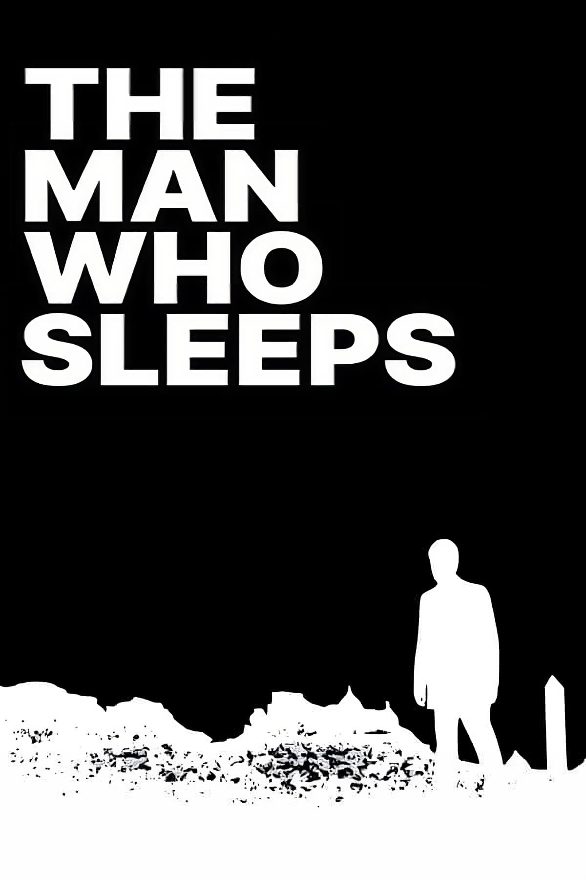The Man Who Sleeps movie poster