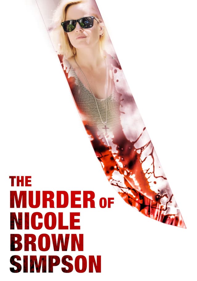 The Murder of Nicole Brown Simpson movie poster