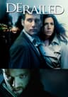Derailed movie poster