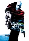 Half Past Dead movie poster