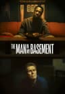 The Man in My Basement movie poster
