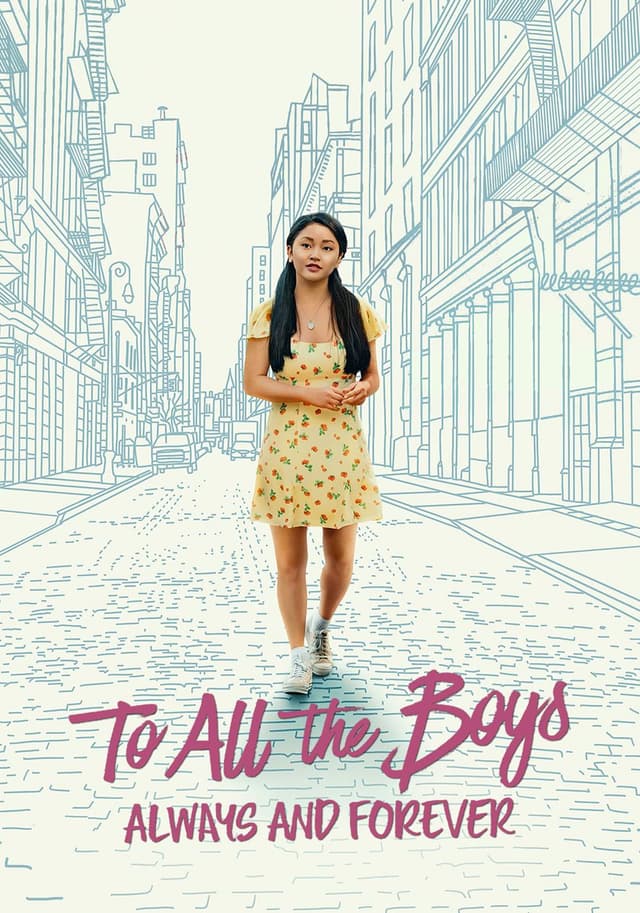 To All the Boys Always and Forever movie poster