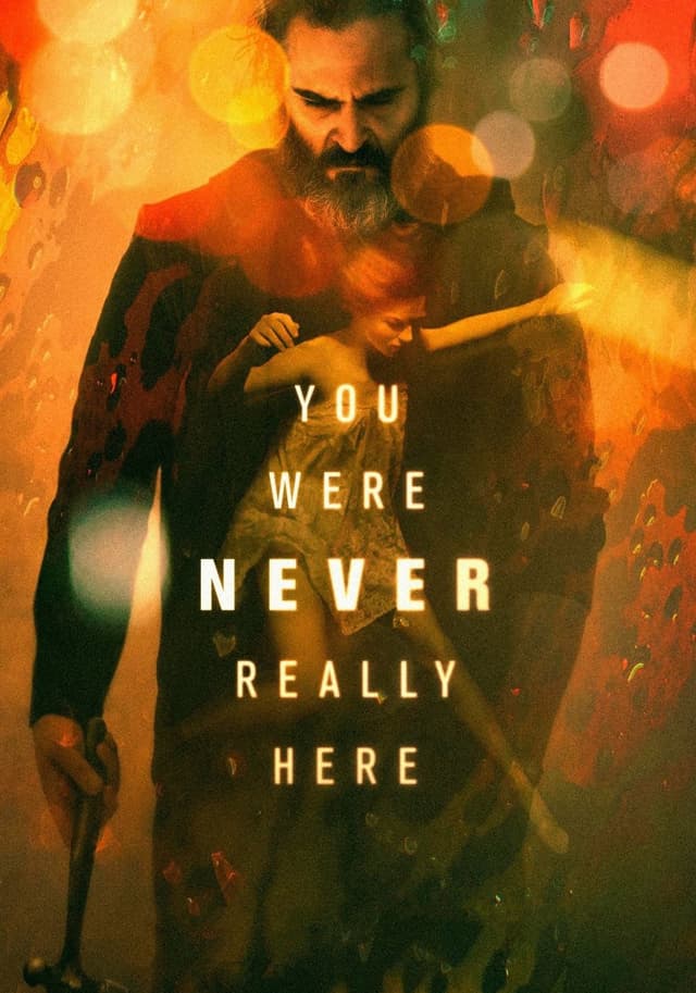 You Were Never Really Here movie poster