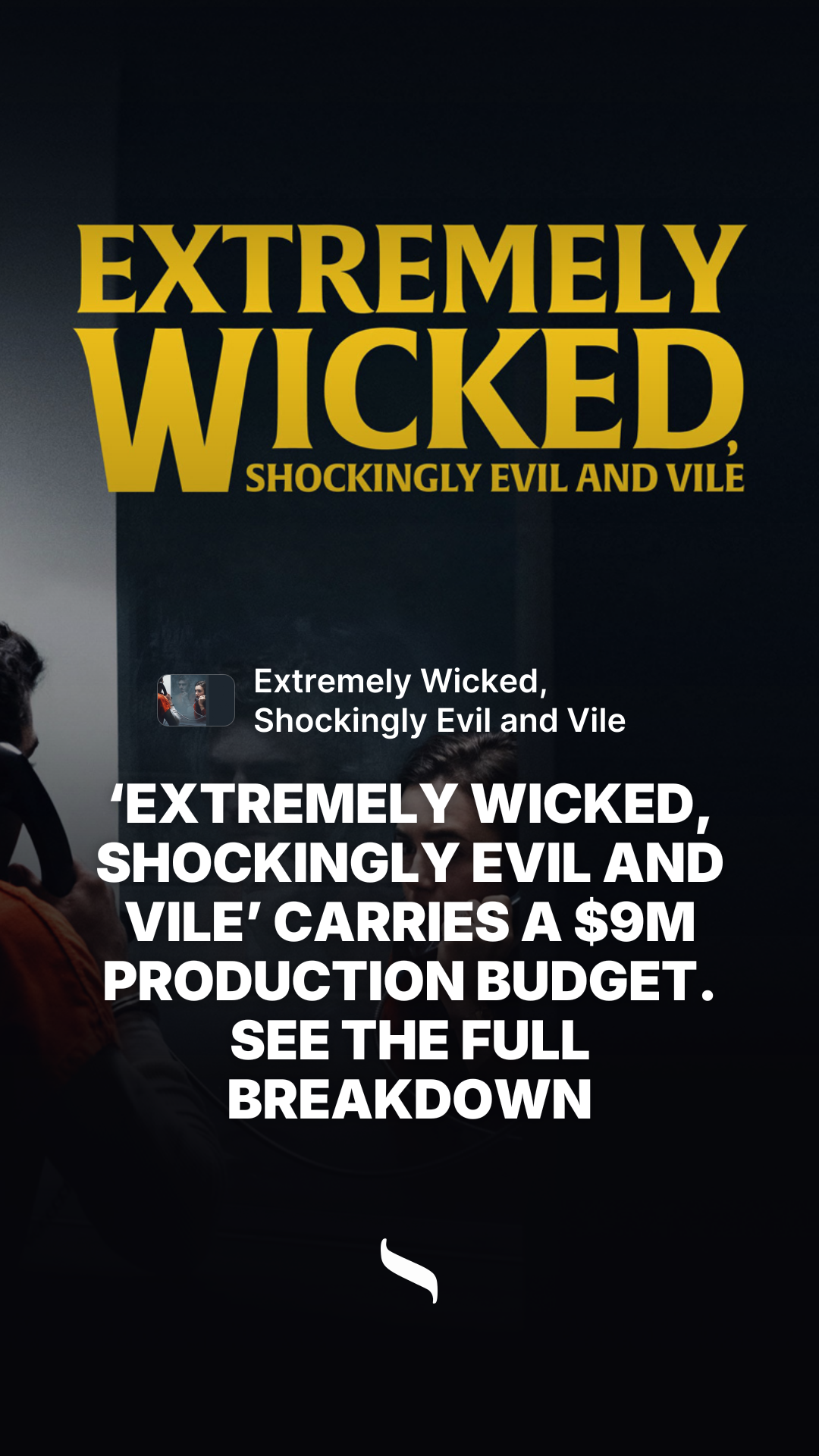 Extremely Wicked, Shockingly Evil and Vile share card