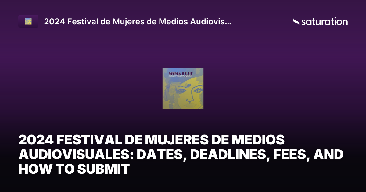 2024 Festival de Mujeres de Medios Audiovisuales share card