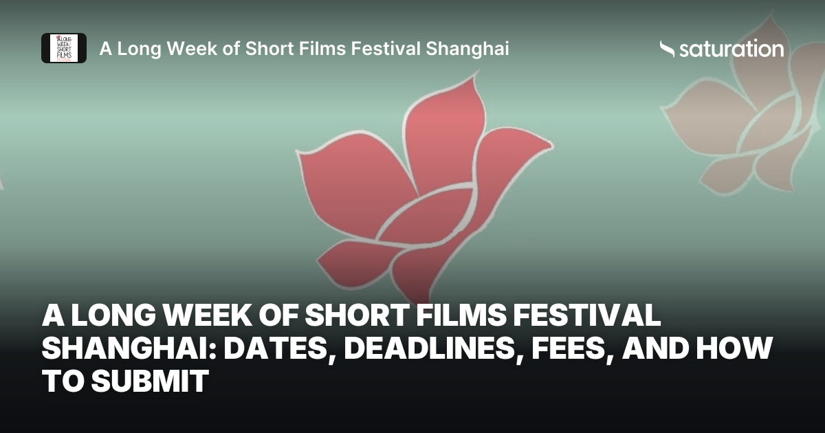 A Long Week of Short Films Festival Shanghai share card