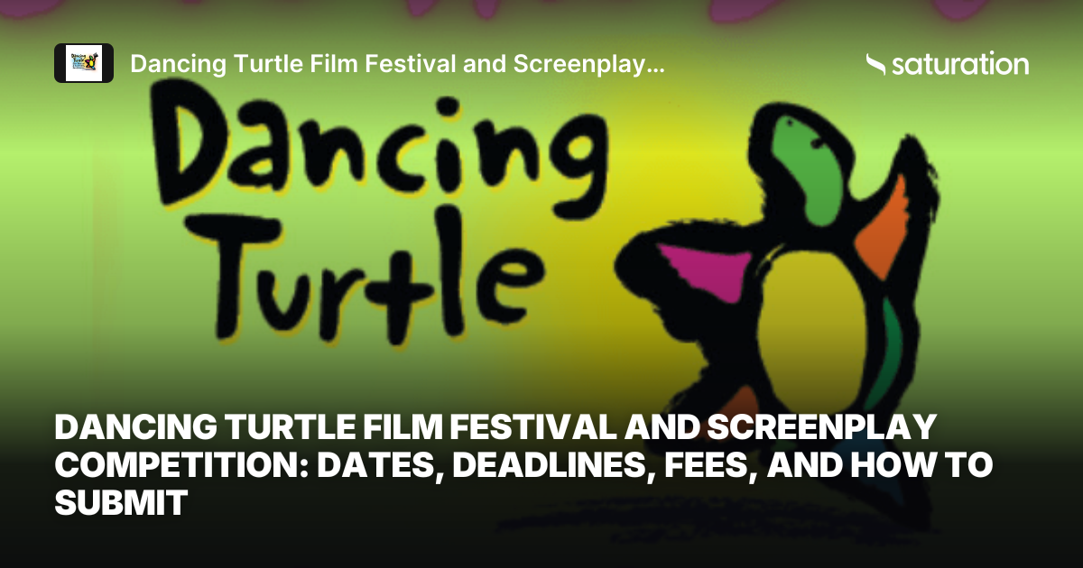 Dancing Turtle Film Festival and Screenplay Competition share card