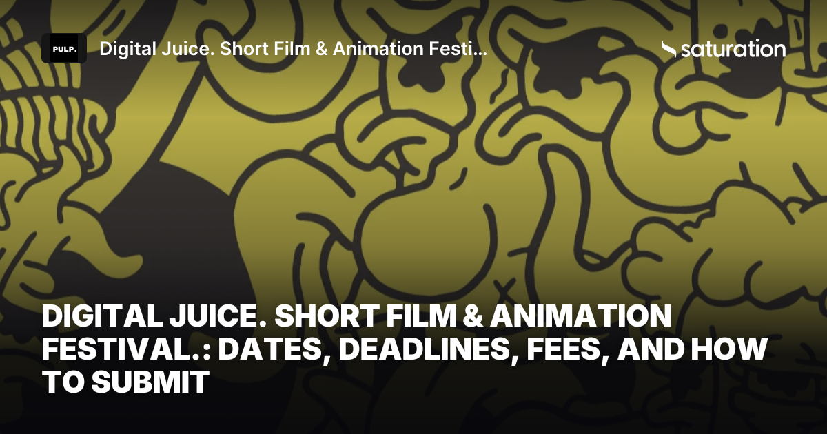 Digital Juice. Short Film & Animation Festival. share card