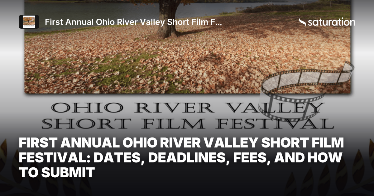 First Annual Ohio River Valley Short Film Festival share card