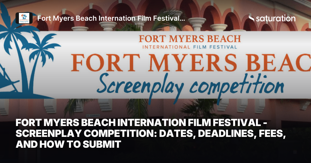 Fort Myers Beach Internation Film Festival - Screenplay Competition share card