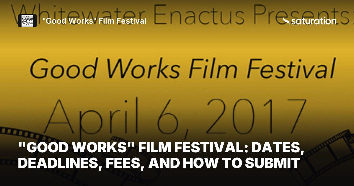 "Good Works" Film Festival share card
