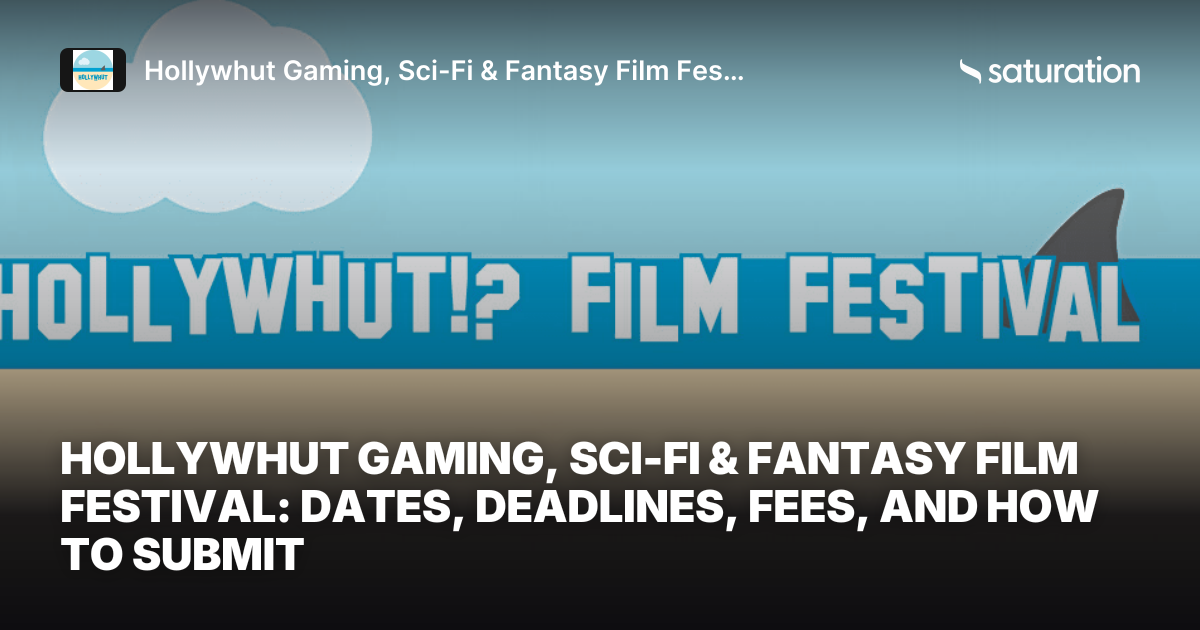 Hollywhut Gaming, Sci-Fi & Fantasy Film Festival share card