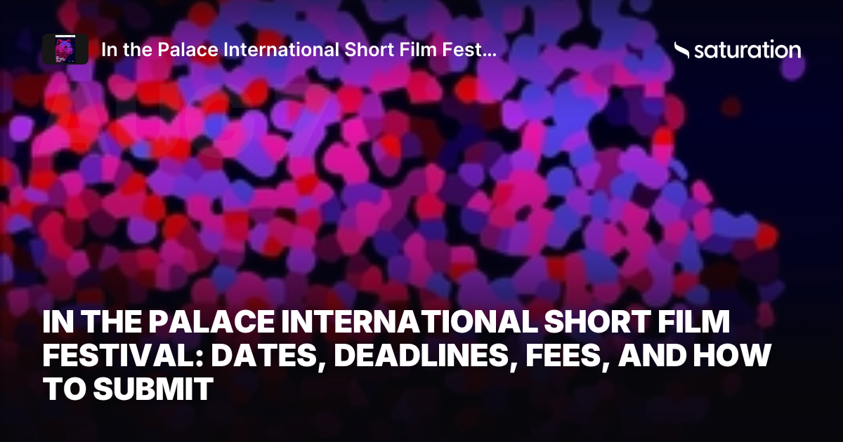 In the Palace International Short Film Festival share card