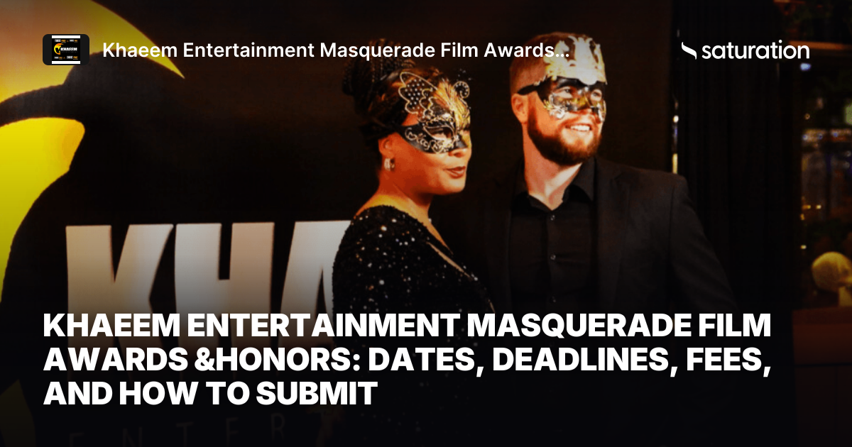Khaeem Entertainment Masquerade Film Awards &Honors share card