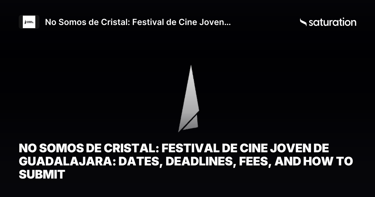 No Somos de Cristal: Festival de Cine Joven de Guadalajara share card