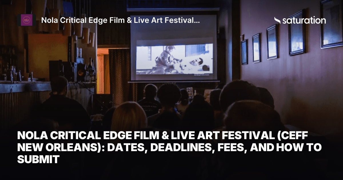 Nola Critical Edge Film & Live Art Festival (CEFF New Orleans) share card