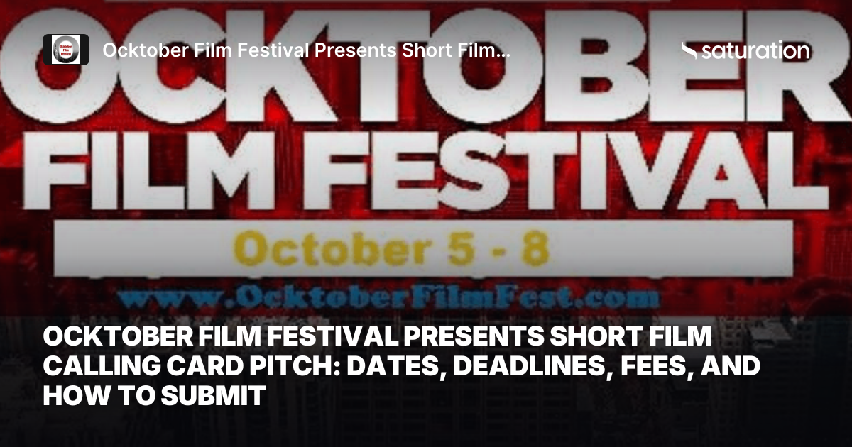 Ocktober Film Festival Presents Short Film Calling Card Pitch share card