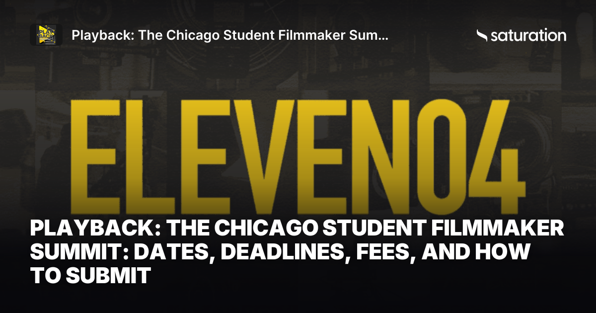 Playback: The Chicago Student Filmmaker Summit share card