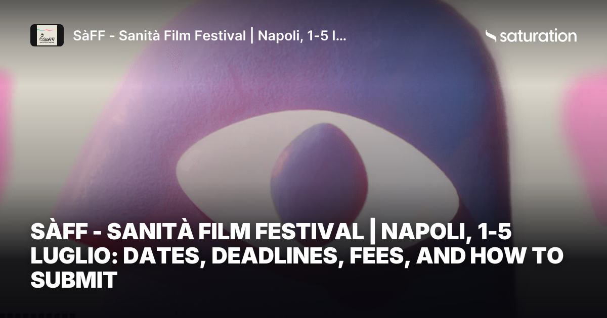 SàFF - Sanità Film Festival | Napoli, 1-5 luglio share card
