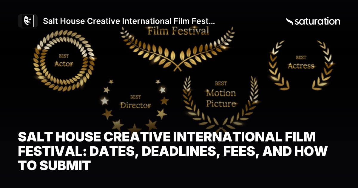 Salt House Creative International Film Festival share card